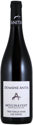 Domaine Anita Moulin-à-Vent Trés Vieilles Vignes Les Caves 2023
